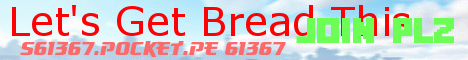 Banner for Let's Get Bread This Minecraft server