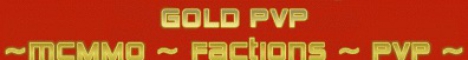 Banner for Golden PVP {best PVP leet server ever!} Minecraft server