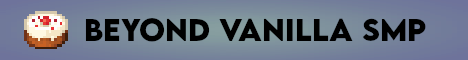 Banner for Beyond Vanilla Minecraft server