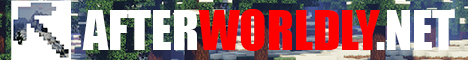 Banner for AfterWorldly Minecraft server