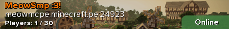Banner for MeowSMP :3 Minecraft server