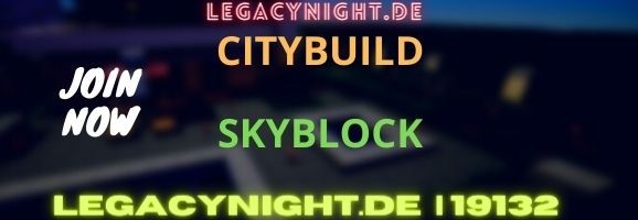 Banner for LegacyNight.de Minecraft server