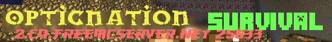Banner for Opticnation Minecraft server