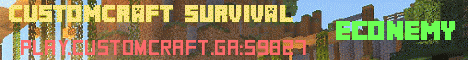 Banner for CustomCraft Survival Minecraft server