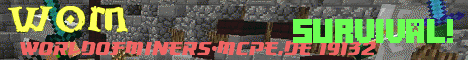 Banner for World of Miners | www.WorldofMiners-McPE.de.tl Minecraft server