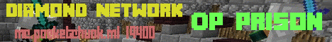 Banner for Diamond Network | OP Prison Minecraft server