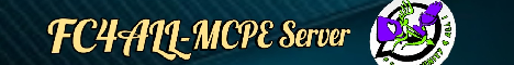 Banner for FC4ALL-MCPE Server Minecraft server