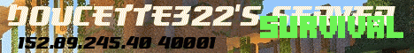 Banner for doucette322's server Minecraft server