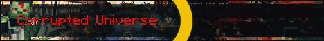 Banner for Corrupted Universe Minecraft server