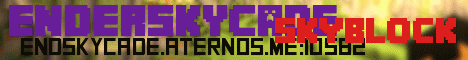 Banner for EnderSkyCade Minecraft server