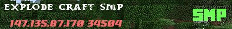 Banner for Explode Craft SMP Minecraft server