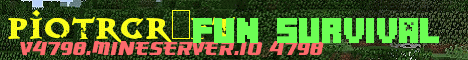 Banner for Piotrcr4ft Minecraft server
