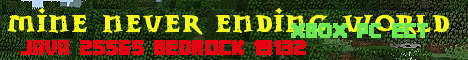 Banner for Mine Never Ending World Bedrock Minecraft server