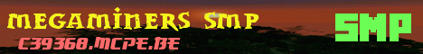 Banner for Megaminers SMP Minecraft server
