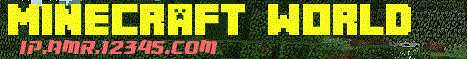 Banner for minecarft world Minecraft server