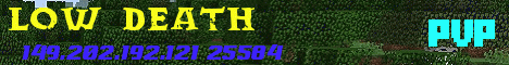 Banner for Low Death Minecraft server