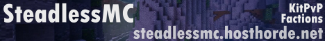 Banner for SteadlessMC Minecraft server