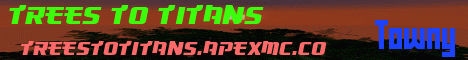 Banner for Trees To Titans Minecraft server