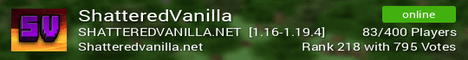 Banner for ShatteredVanilla server