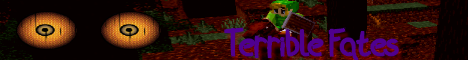 Banner for Terrible Fates Factions Minecraft server