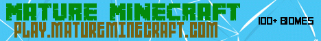 Banner for Mature Minecraft server