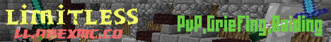 Banner for -/|LIMITLESS|\- server