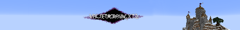 Banner for ValjetaDawn.XYZ Minecraft server