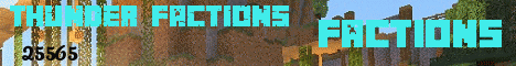 Banner for Thunder FActions Minecraft server