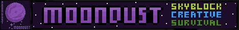 Banner for MoonDust | Skyblock and Survival Minecraft server