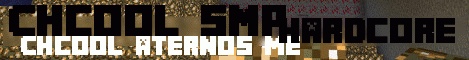Banner for Chcool SMP Minecraft server