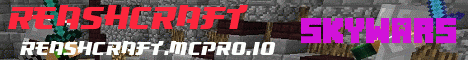 Banner for ReashCraft server