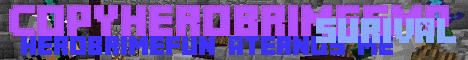 Banner for CopyHerobrimeSmp Minecraft server