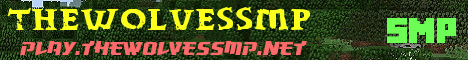 Banner for TheWolvesSmp Minecraft server