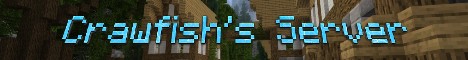 Banner for Crawfish's Server Minecraft server
