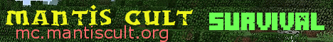 Banner for Mantis Cult Minecraft server