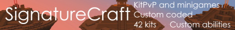 Banner for SignatureCraft - KitPvP | Minigames | Custom coded server