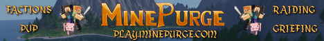 Banner for MinePurge [1.8 - 1.14] server