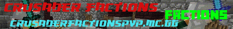 Banner for Crusader Factions Minecraft server