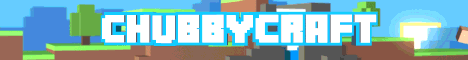 Banner for ChubbyCraft server