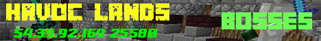 Banner for Havoc Lands Minecraft server