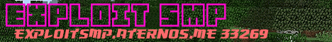 Banner for EXPLOIT SMP Minecraft server