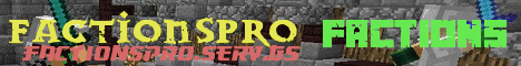 Banner for FactionsPro server