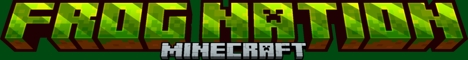 Banner for Frog Nation server