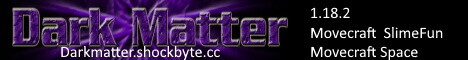 Banner for DarkMatter server