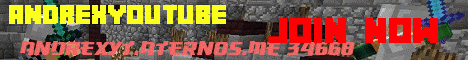 Banner for AndrexYoutube Minecraft server
