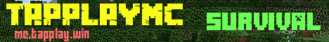Banner for TapplayMC Minecraft server