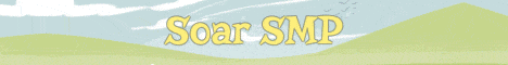 Banner for Soar SMP [RPG] server