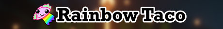Banner for Rainbow Taco Minecraft server