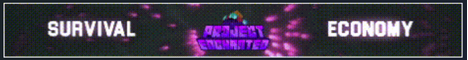 Banner for projectEnchantedMC Minecraft server