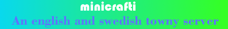 Banner for MiniCrafti server